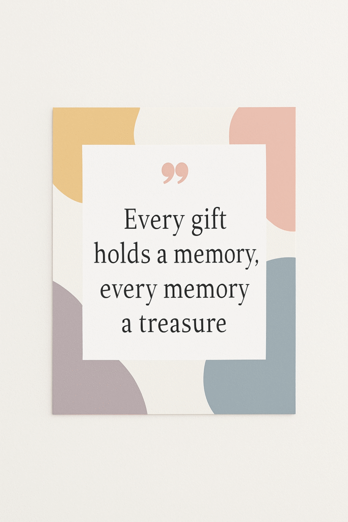 Where Every Gift Tells a Story